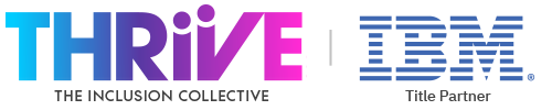 THRIVE Inclusion Collective with IBM